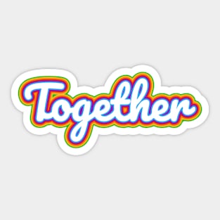 Together Rainbow Pride Sticker